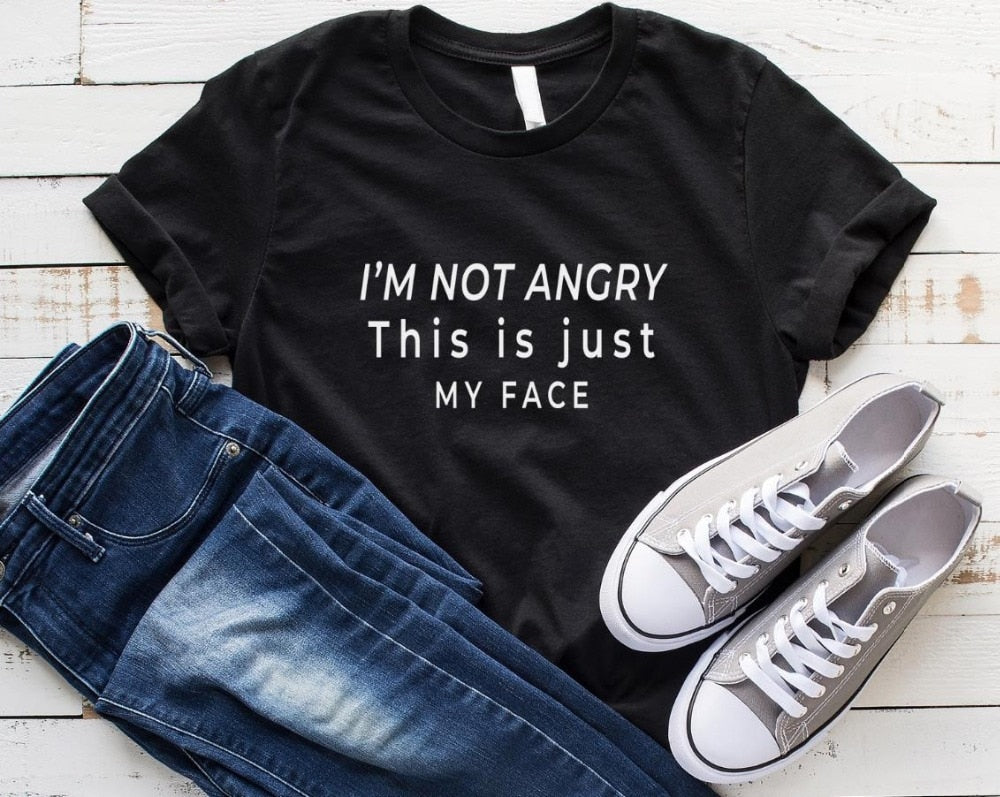 I'm Not Angry T-Shirt